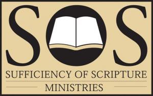 SUFFICIENCY OF SCRIPTURE MINISTRIES