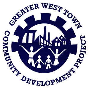 GREATER WEST TOWN COMMUNITY DEVELOPMENT PROJECT