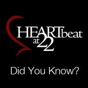 HEARTBEAT AT 22